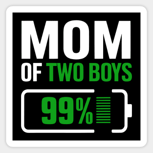 Mom of 2 Boys Funny Parent Mothers Day Fully Charged Battery Sticker